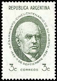 Domingo Faustino Sarmiento (1811-1888), President, Writer