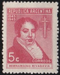 Death Centenary of Bernardino Rivadavia (1780-1845)