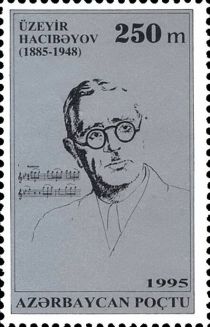 110th Birth Anniversary of Uzeyir Hacibeyov (1885-1948)