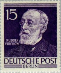 Prof. Rudolf Virchow (1821-1902)