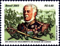 200th Anniversary of the Birth of the Duke of Caxias