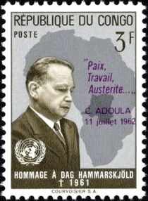 Dag Hammarskjold 'Paix-Travail-Austerite C.Adoula'